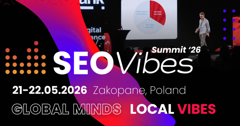 SEO Vibes Summit 2026 Zakopanes toob kokku SEO, strateegia ja tõelise kogemuse